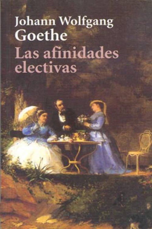 Portada del libro Las afinidades electivas