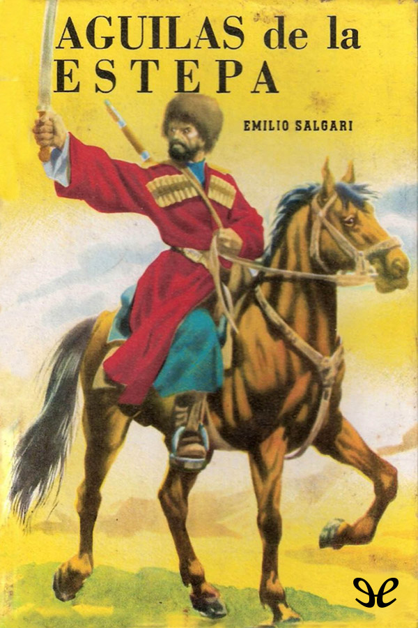 Portada del libro Aguilas de la estepa