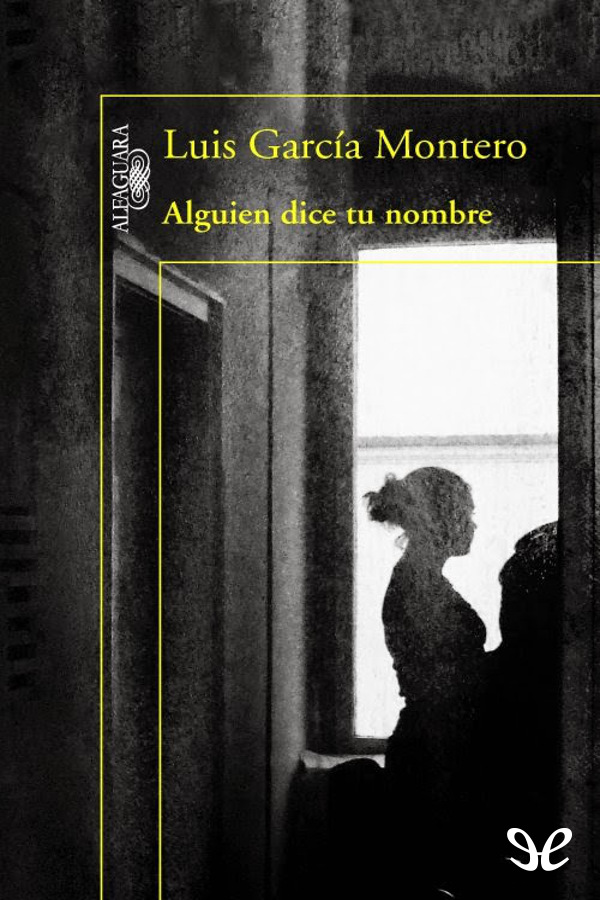 Portada del libro Alguien dice tu nombre