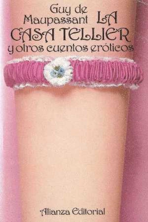 Portada del libro La Casa Tellier y otros cuentos eroticos