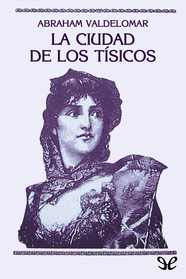 Portada del libro La ciudad de los tisicos