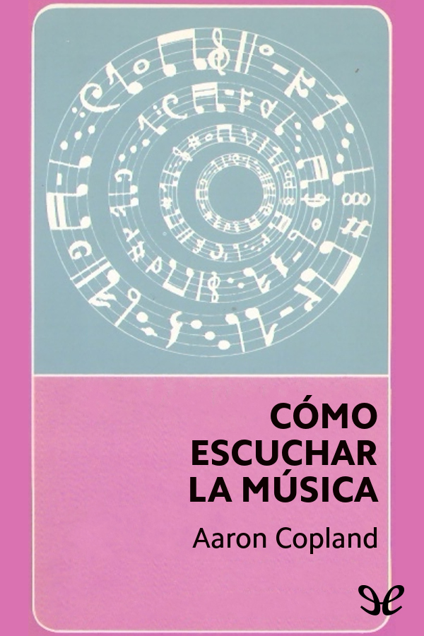 Portada del libro Como escuchar la musica