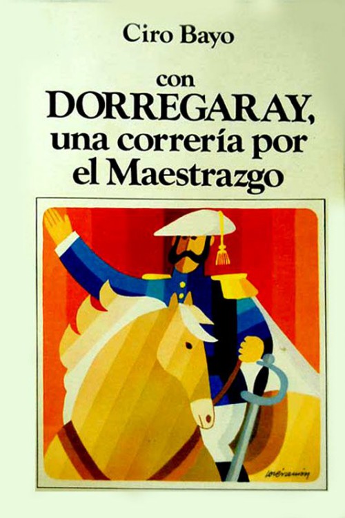 Portada del libro Con Dorregaray una correria por el Maestrazgo