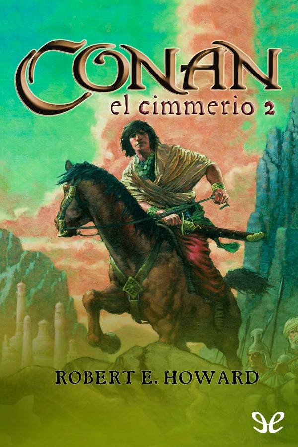 Portada del libro Conan el Cimmerio 2