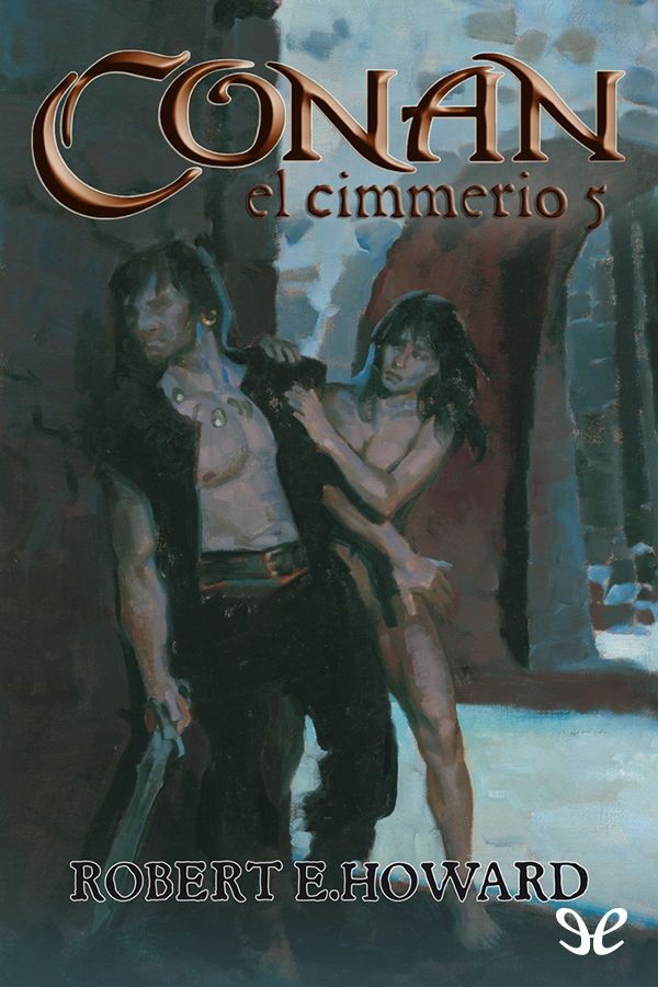 Portada del libro Conan el Cimmerio 5