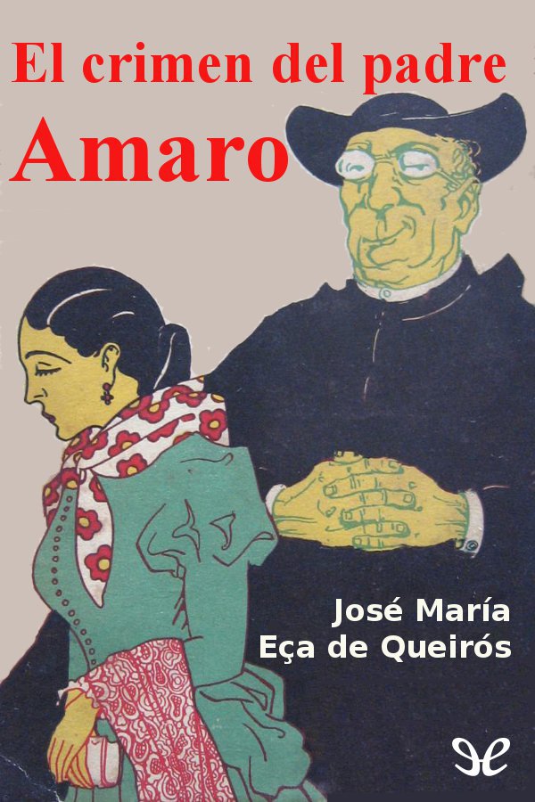 Portada del libro El crimen del padre Amaro