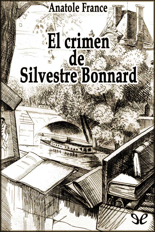 Portada del libro El crimen de Silvestre Bonnard