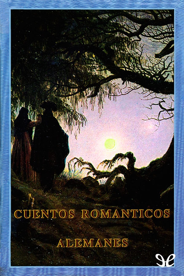 Portada del libro Cuentos romanticos alemanes