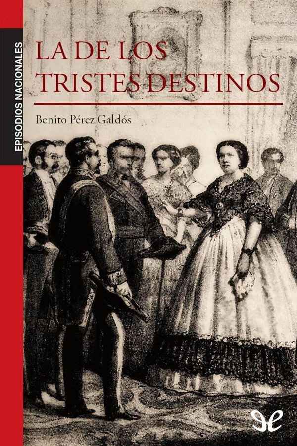 Portada del libro La de los tristes destinos