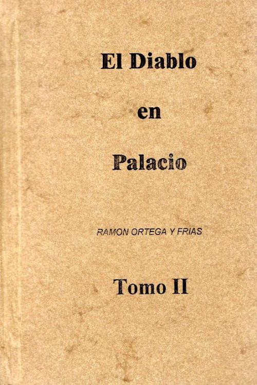 Portada del libro El diablo en palacio  Tomo II