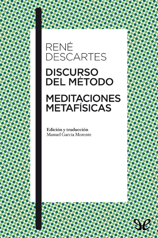 Portada del libro Discurso del Metodo  Meditaciones metafisicas