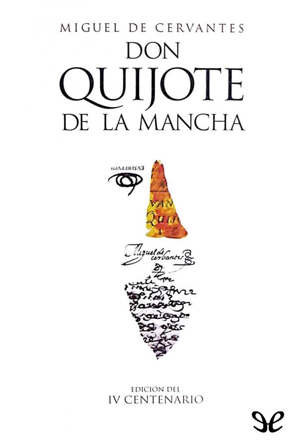 Portada del libro Don Quijote de la Mancha IV CENTENARIO