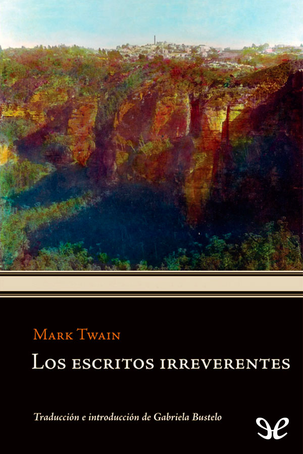 Portada del libro Los escritos irreverentes