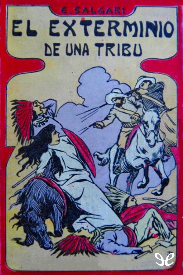 Portada del libro El exterminio de una tribu