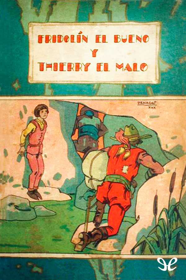 Portada del libro Fridolin el bueno y Thierry el malo