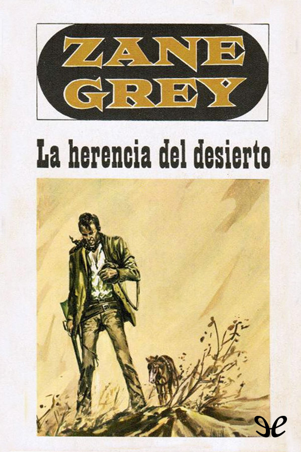 Portada del libro La herencia del desierto