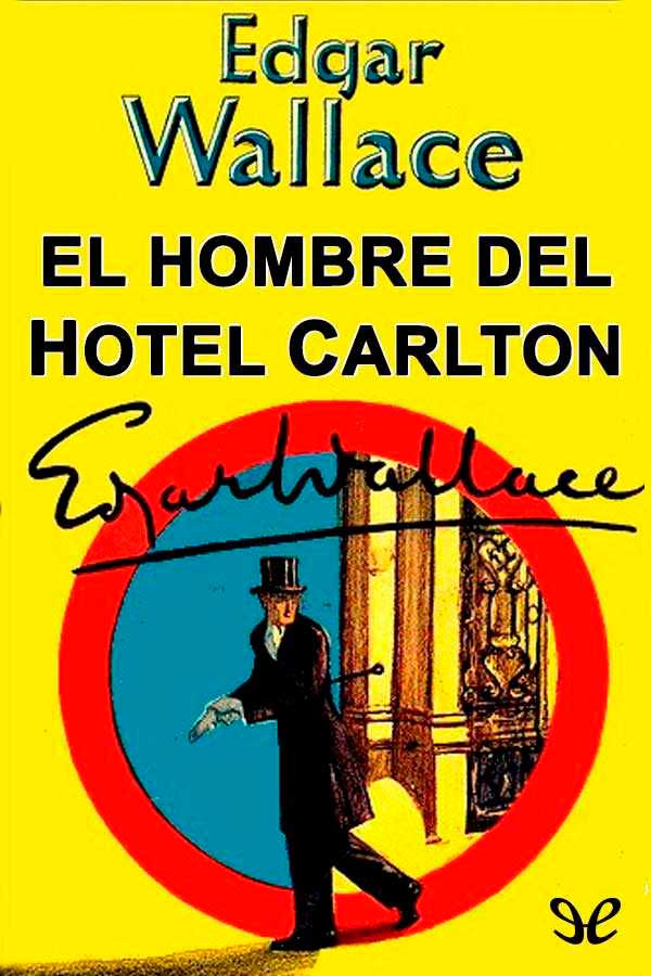 Portada del libro El hombre del Hotel Carlton