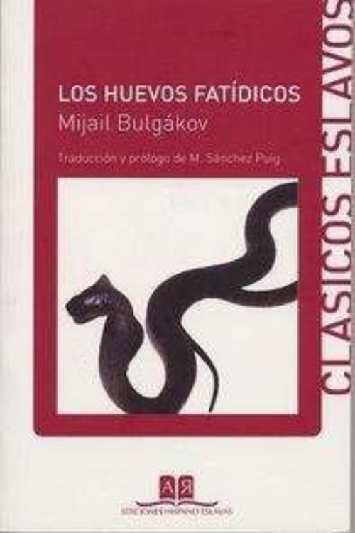 Portada del libro Los huevos fatidicos