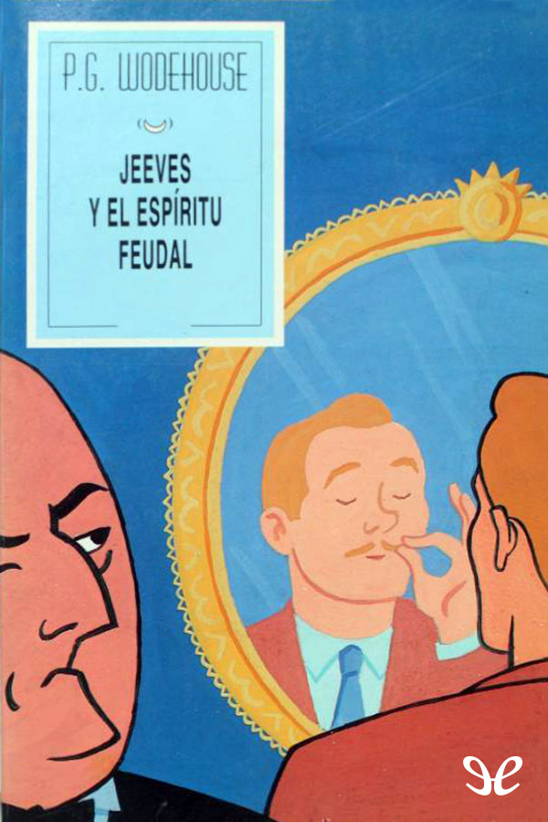 Portada del libro Jeeves y el espiritu feudal