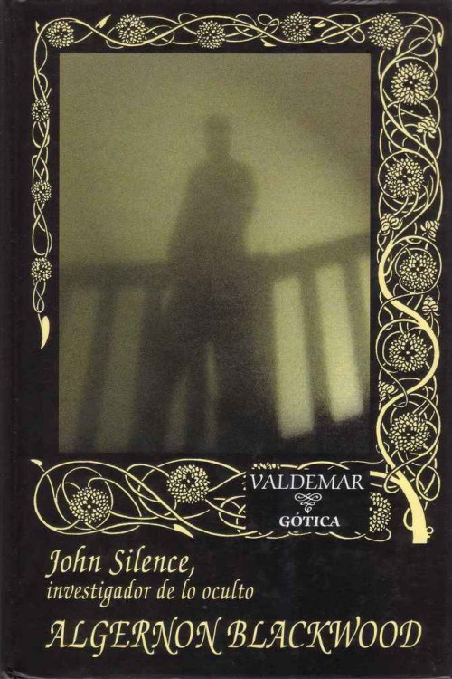 Portada del libro John Silence investigador de lo oculto