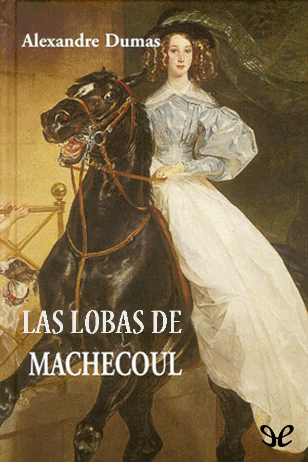 Portada del libro Las lobas de Machecoul