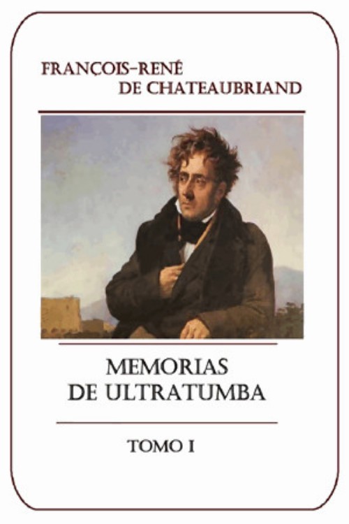 Portada del libro Memorias de ultratumba Tomo I