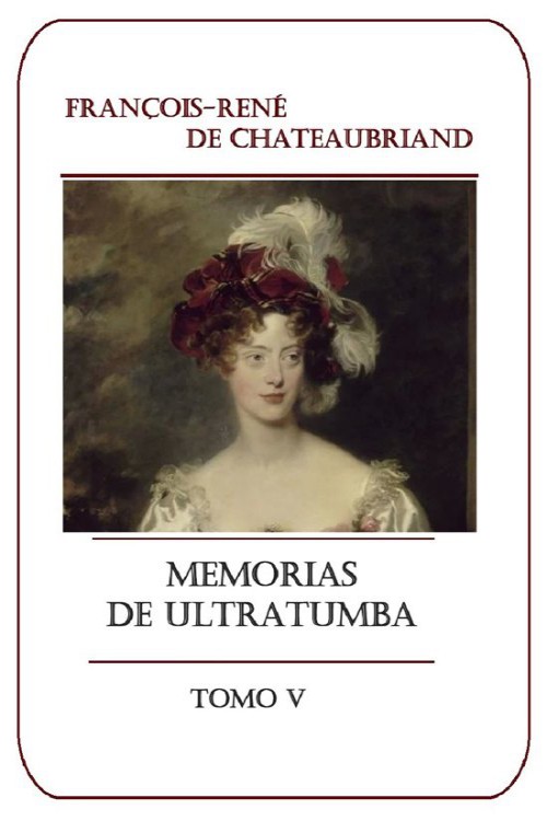 Portada del libro Memorias de ultratumba Tomo V