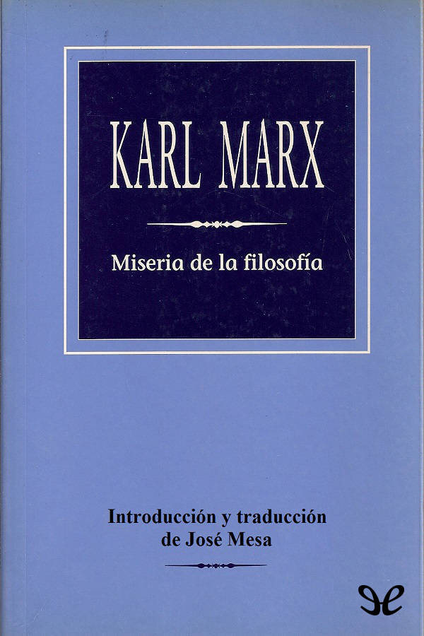 Portada del libro Miseria de la filosofia Jose Mesa