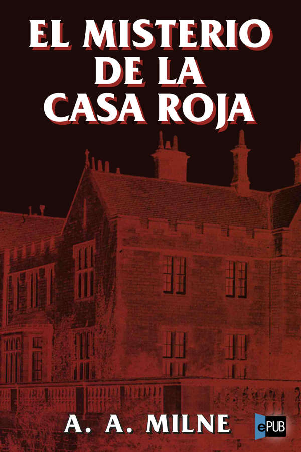 Portada del libro El misterio de la Casa Roja