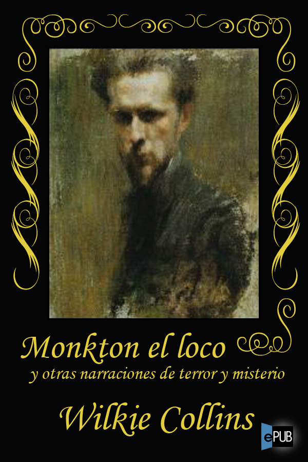 Portada del libro Monkton el loco y otras narraciones de terror y misterio