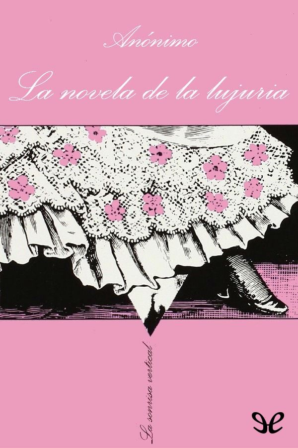 Portada del libro La novela de la lujuria