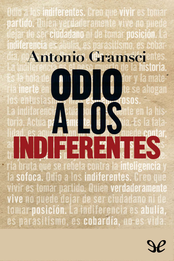 Portada del libro Odio a los indiferentes