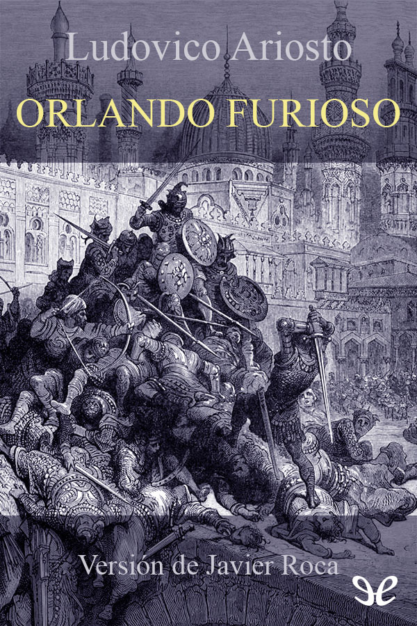 Portada del libro Orlando furioso Version en prosa de Javier Roca