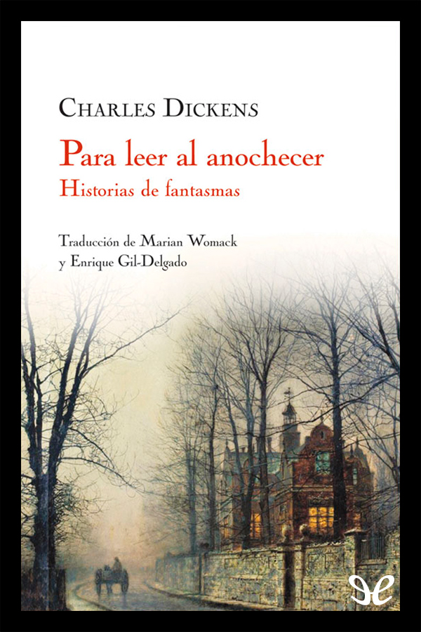 Portada del libro Para leer al anochecer Historias de fantasmas