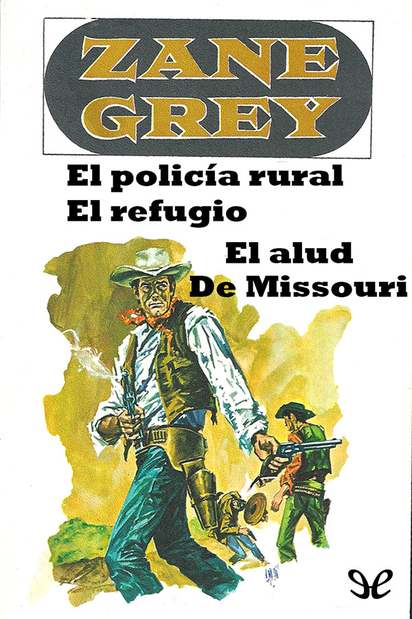 Portada del libro El policia rural y otros relatos