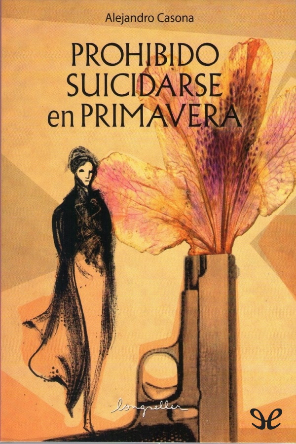 Portada del libro Prohibido suicidarse en primavera