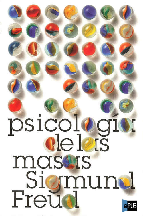 Portada del libro Psicologia de las masas y analisis del yo