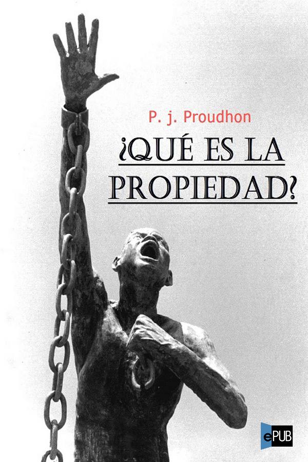 Portada del libro Que es la propiedad