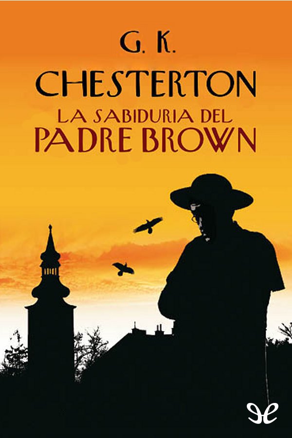 Portada del libro La sabiduria del padre Brown