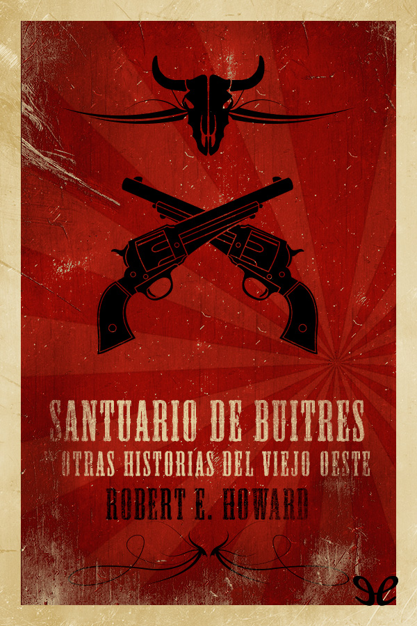 Portada del libro Santuario de buitres y otras historias del viejo Oeste