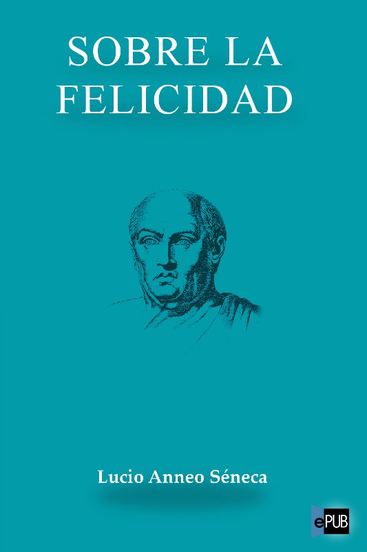 Portada del libro Sobre la felicidad