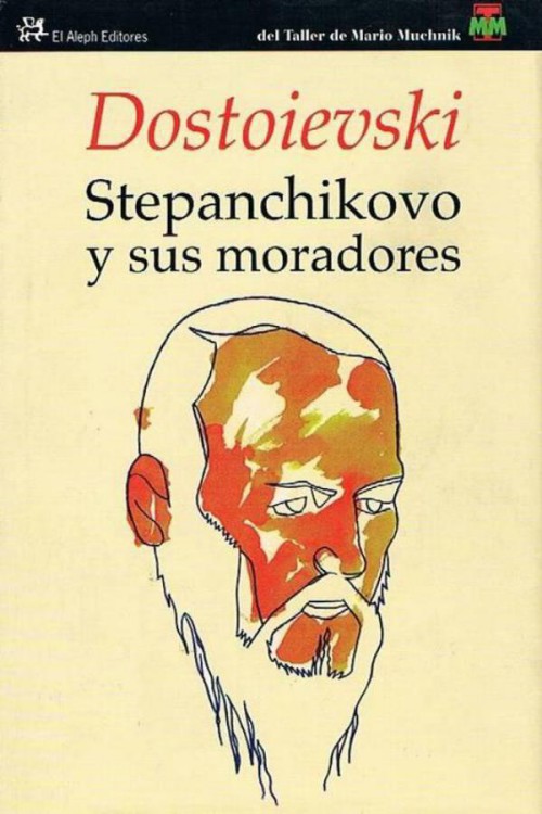 Portada del libro Stepanchikovo y sus moradores