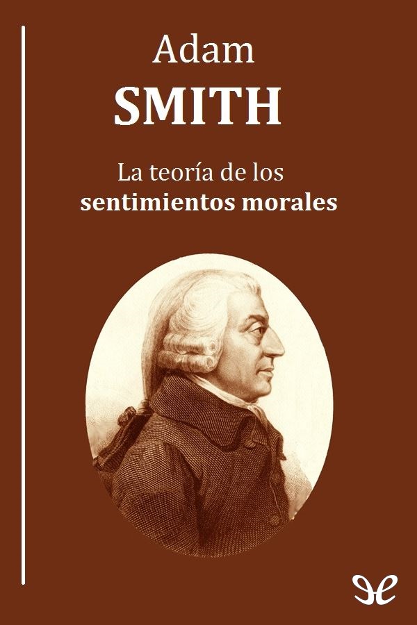 Portada del libro La teoria de los sentimientos morales