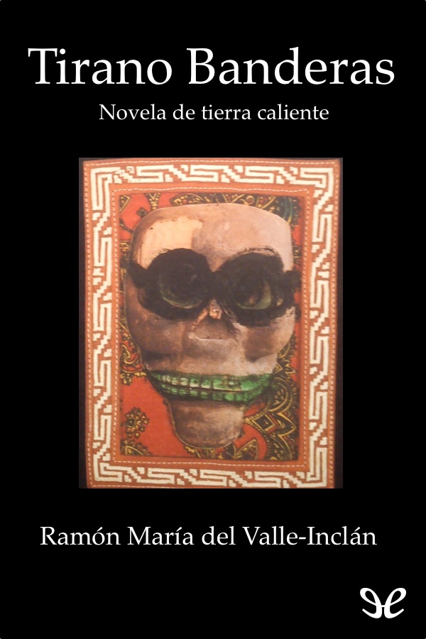 Portada del libro Tirano Banderas