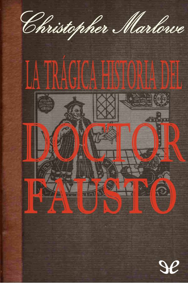 Portada del libro La tragica historia del doctor Fausto