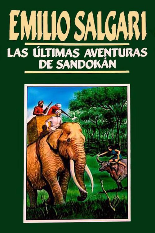 Portada del libro Las ulltimas aventuras de Sandokan