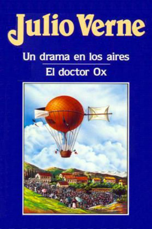 Portada del libro Un drama en los aires  El doctor Ox