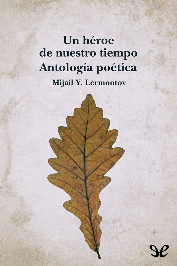 Portada del libro Un heroe de nuestro tiempo  Antologia poetica