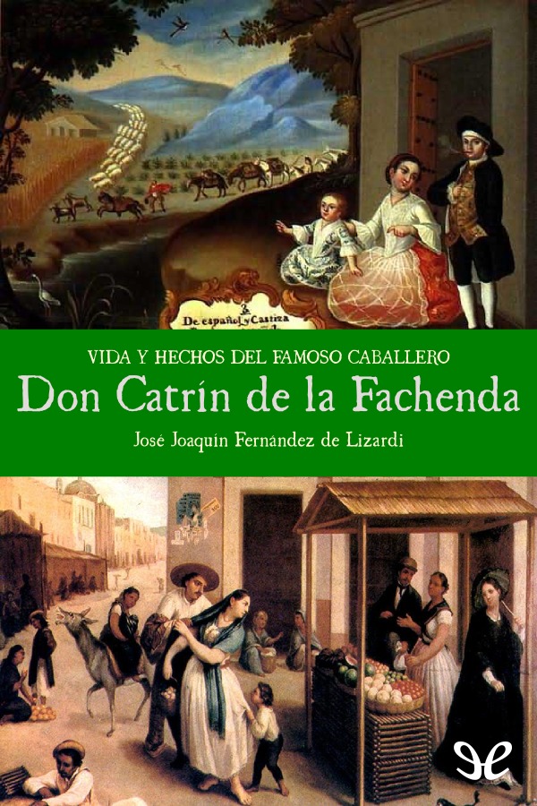 Portada del libro Vida y hechos del famoso caballero Don Catrin de la Fachenda