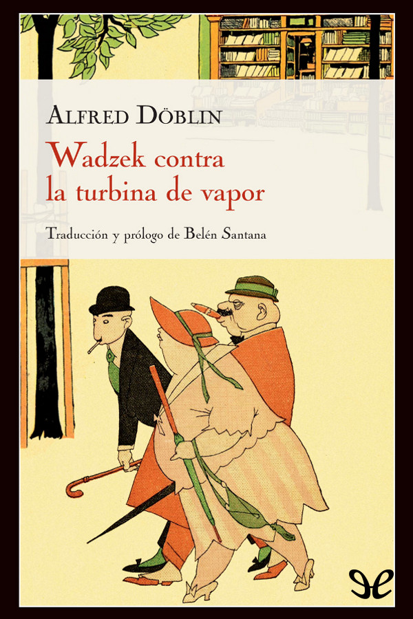 Portada del libro Wadzek contra la turbina de vapor